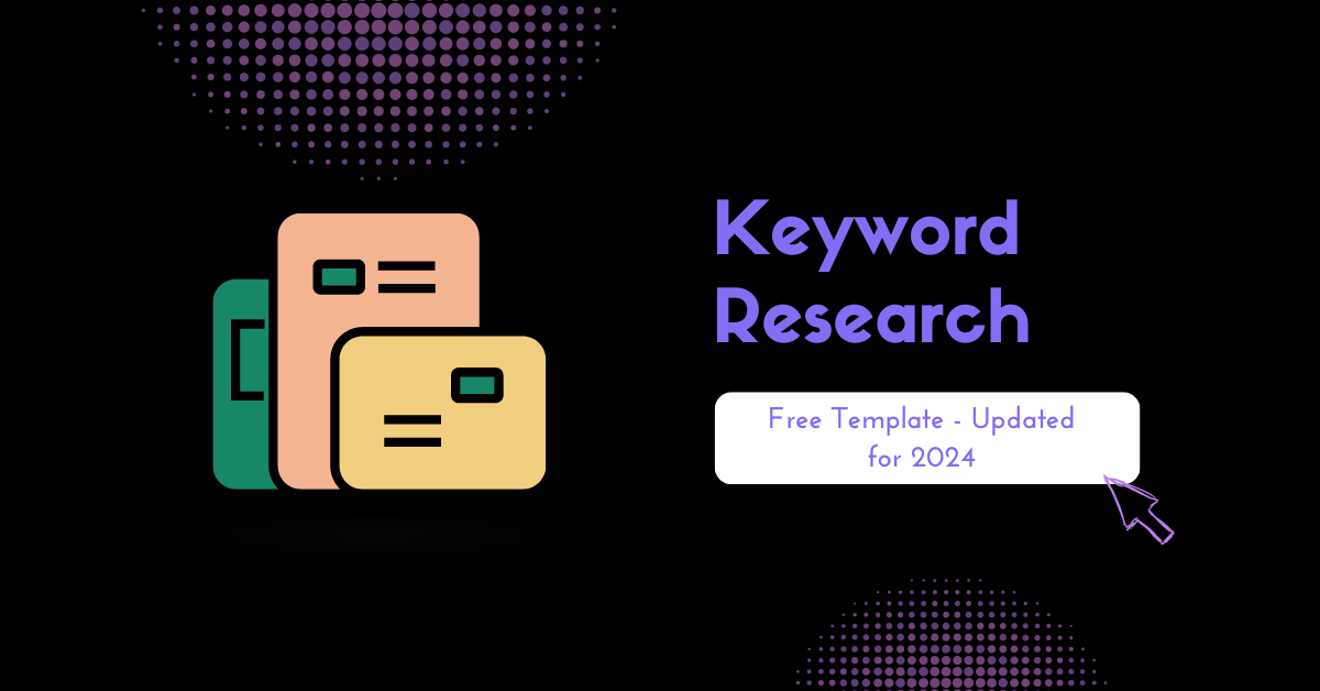 Free Keyword Research Template