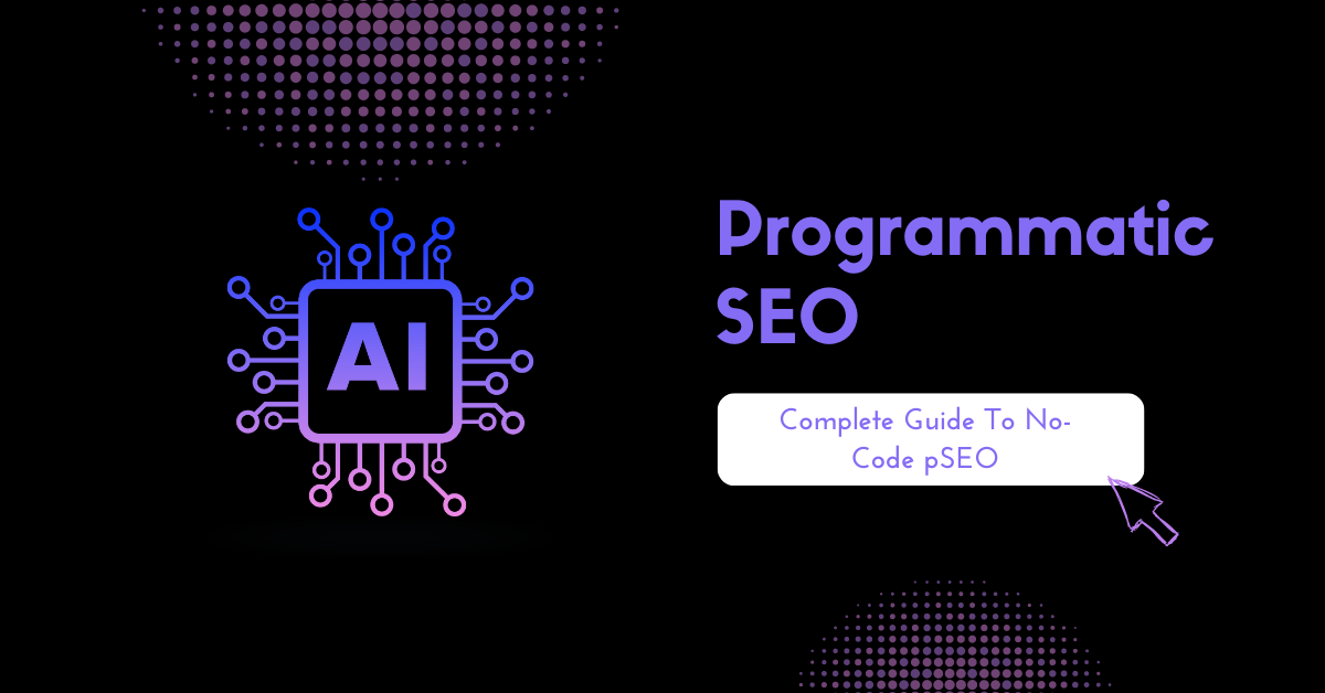 No Code Programmatic SEO: How To Use AI-Powered Spreadsheets To Create Content At Scale [Video Included]